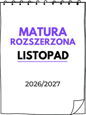 Kurs Matura Rozszerzona - Listopad