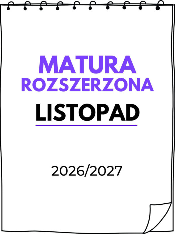 Kurs Matura Rozszerzona - Listopad