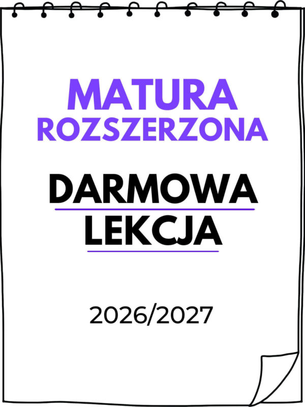 Darmowa lekcja próbna - kurs LIVE matura 2027