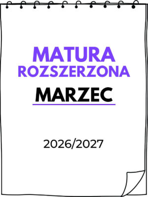 Kurs Matura Rozszerzona - Marzec